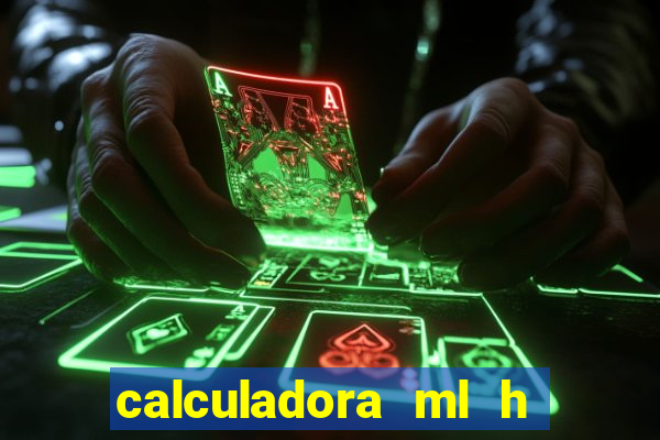 calculadora ml h para mcg kg min